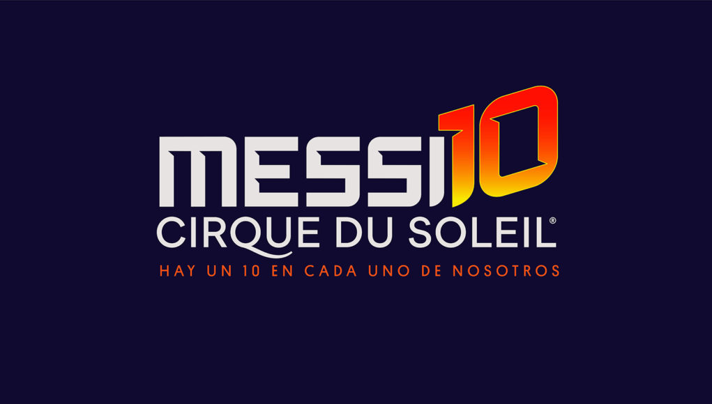 Messi10 by Cirque du Soleil Argentina 2020